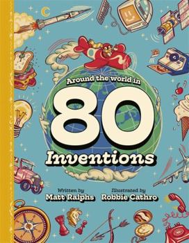Hardcover Around the World in 80 Inventions Book