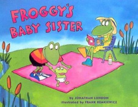 Hardcover Froggy's Baby Sister Book