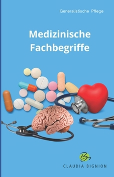 Paperback Medizinische Fachbegriffe: Ein Vokabelheft von [German] Book