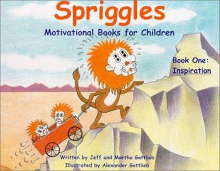 Hardcover Spriggles Motivational Books for Children : Book One : Inspiration Book