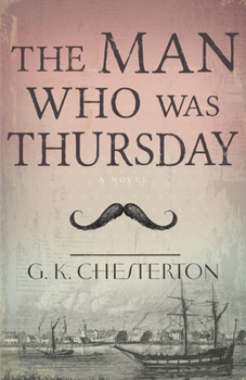 The Man Who Was Thursday: A Nightmare