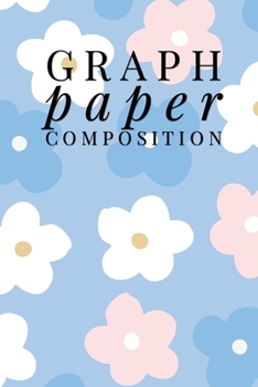 Graph Paper Composition: Graph Paper 6" x 9" Love Quad Ruled 4x4,Grid Paper for school student,office,kids Notebooks