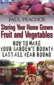Paperback Storing Your Home Grown Fruit and Vegetables Book