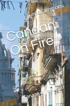 Paperback Canaan On Fire: Canaan en el fuego Book