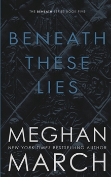 Paperback Beneath These Lies Book