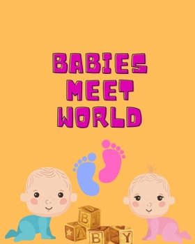 Paperback Babies Meet World [Large Print] Book