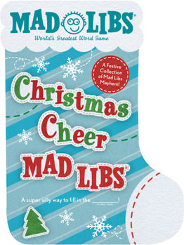 Paperback Christmas Cheer Mad Libs: Over 80 Festive Mad Libs Stories! Book