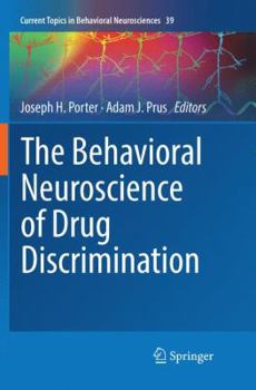 Paperback The Behavioral Neuroscience of Drug Discrimination Book