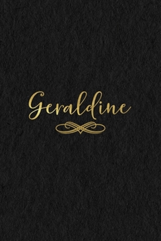 Geraldine: Personalized Journal to Write In Black Gold Custom Name Line Notebook