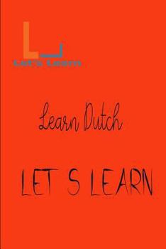 Paperback Let's Learn - Learn Dutch Book