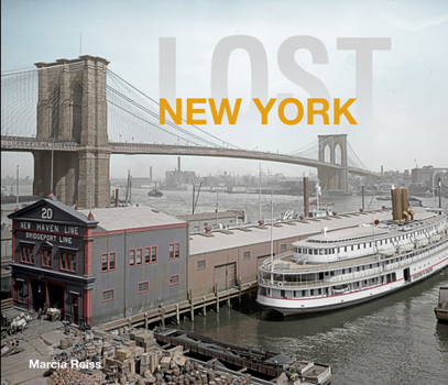 Hardcover Lost New York: Revised Edition Book