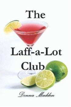 Paperback The Laff-a-Lot Club Book