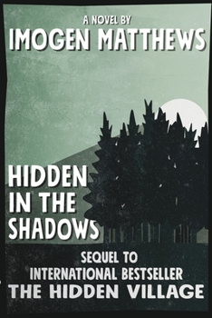 Paperback Hidden in the Shadows: An unforgettable WW2 novel Book