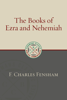 The Books of Ezra and Nehemiah (New International Commentary on the Old Testament) - Book  of the New International Commentary on the Old Testament
