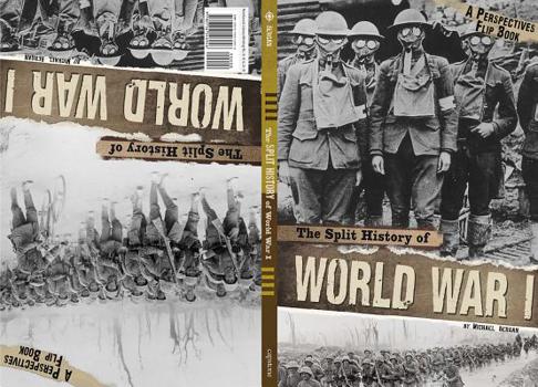 The Split History of World War I: A Perspectives Flip Book - Book  of the Perspectives Flip Books
