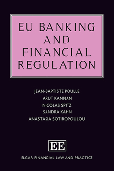 Hardcover EU Banking and Financial Regulation (Elgar Financial Law and Practice series) Book
