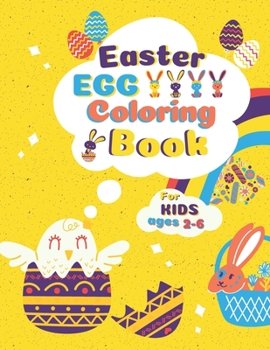 Paperback Easter Egg Coloring Book for kids ages 2-6: A Fun Activity Book for Children, Preschoolers, Kids (boys & girls) Book