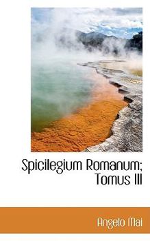 Paperback Spicilegium Romanum; Tomus III Book