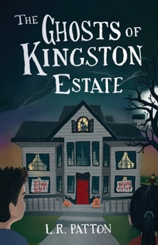 Paperback The Ghosts of Kingston Estate Book