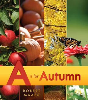 Hardcover A is for Autumn Book