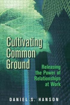 Paperback Cultivating Common Ground Book