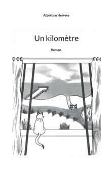 Paperback Un kilomètre [French] Book