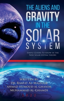 Hardcover The Aliens and Gravity in the Solar System Book