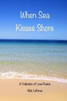 Paperback When Sea Kisses Shore Book