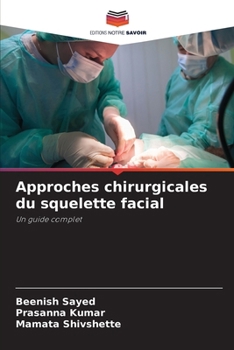 Paperback Approches chirurgicales du squelette facial [French] Book