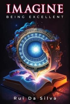 Paperback Imagine: Being Excellent Book