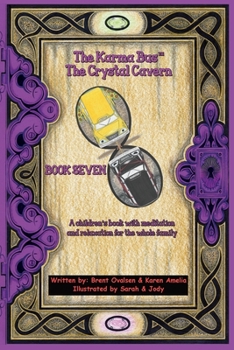 Paperback The Karma Bus - The Crystal Cavern! Book