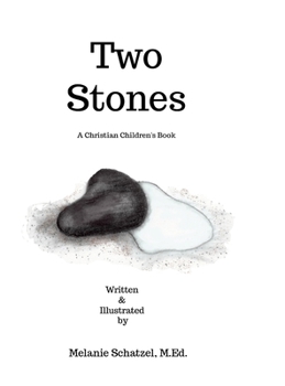 Hardcover Two Stones: A Christian Children's Book