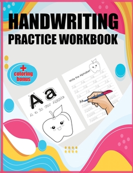 Handwriting Practice Workbook for the Alphabet for Kids