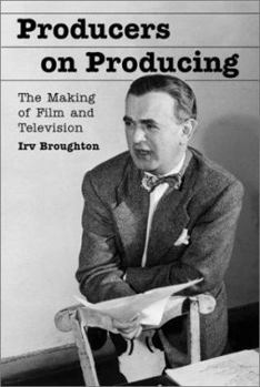 Paperback Producers on Producing: The Making of Film and Television Book
