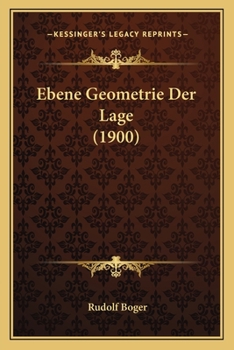Paperback Ebene Geometrie Der Lage (1900) [German] Book