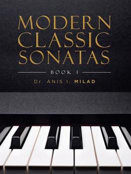 Paperback Modern Classic Sonatas: Book 1 Book