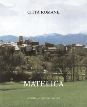 Paperback Matelica: Citta Romane 1 [Italian] Book