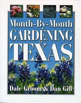 Paperback Month by Month Gardening in Texas Book