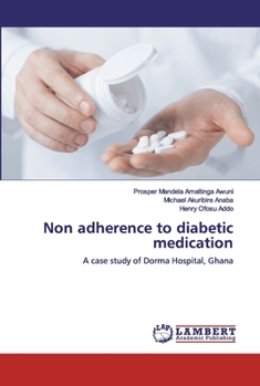 Paperback Non adherence to diabetic medication Book