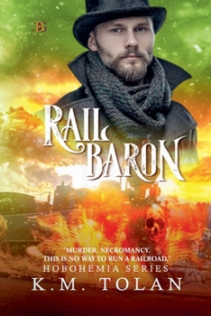 Rail Baron (Hobohemia)