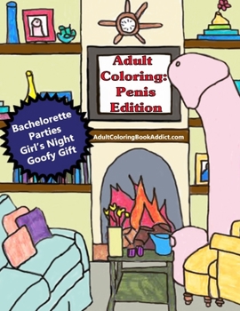 Paperback Adult Coloring: Penis Edition Book