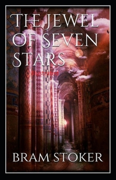 Paperback The Jewel of Seven Stars Illustrated Book
