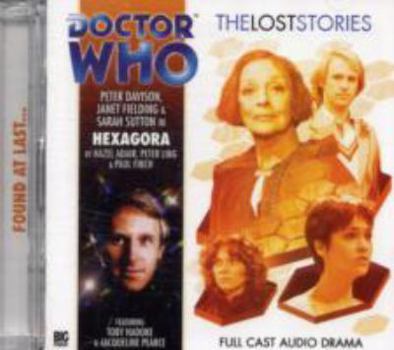 Audio CD Hexagora (Doctor Who: The Lost Stories, 3.02) Book