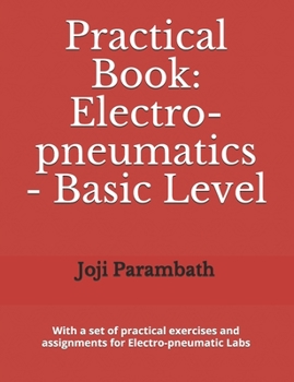 Paperback Practical Book: Electro-pneumatics - Basic Level Book