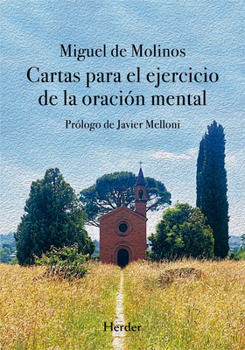 Paperback Cartas Para El Ejercicio de la Oracion [Spanish] Book