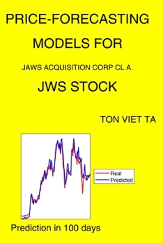 Paperback Price-Forecasting Models for Jaws Acquisition Corp Cl A. JWS Stock Book