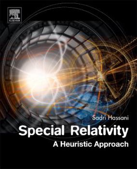 Paperback Special Relativity: A Heuristic Approach Book