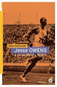 Paperback Jesse Owens: Le coureur qui défia les nazis [French] Book