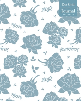 Paperback Dot Grid Journal: Notebook Planner with Rose Blue Themed Cover Design Book