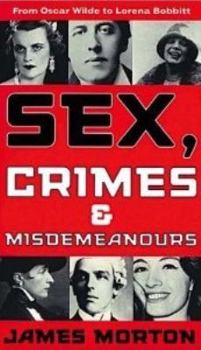 Mass Market Paperback Sex, Crimes and Misdemeanours Book